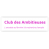 Club des Ambitieuses